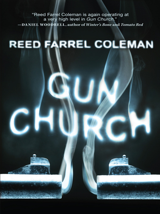 Title details for Gun Church by Reed Farrel Coleman - Available